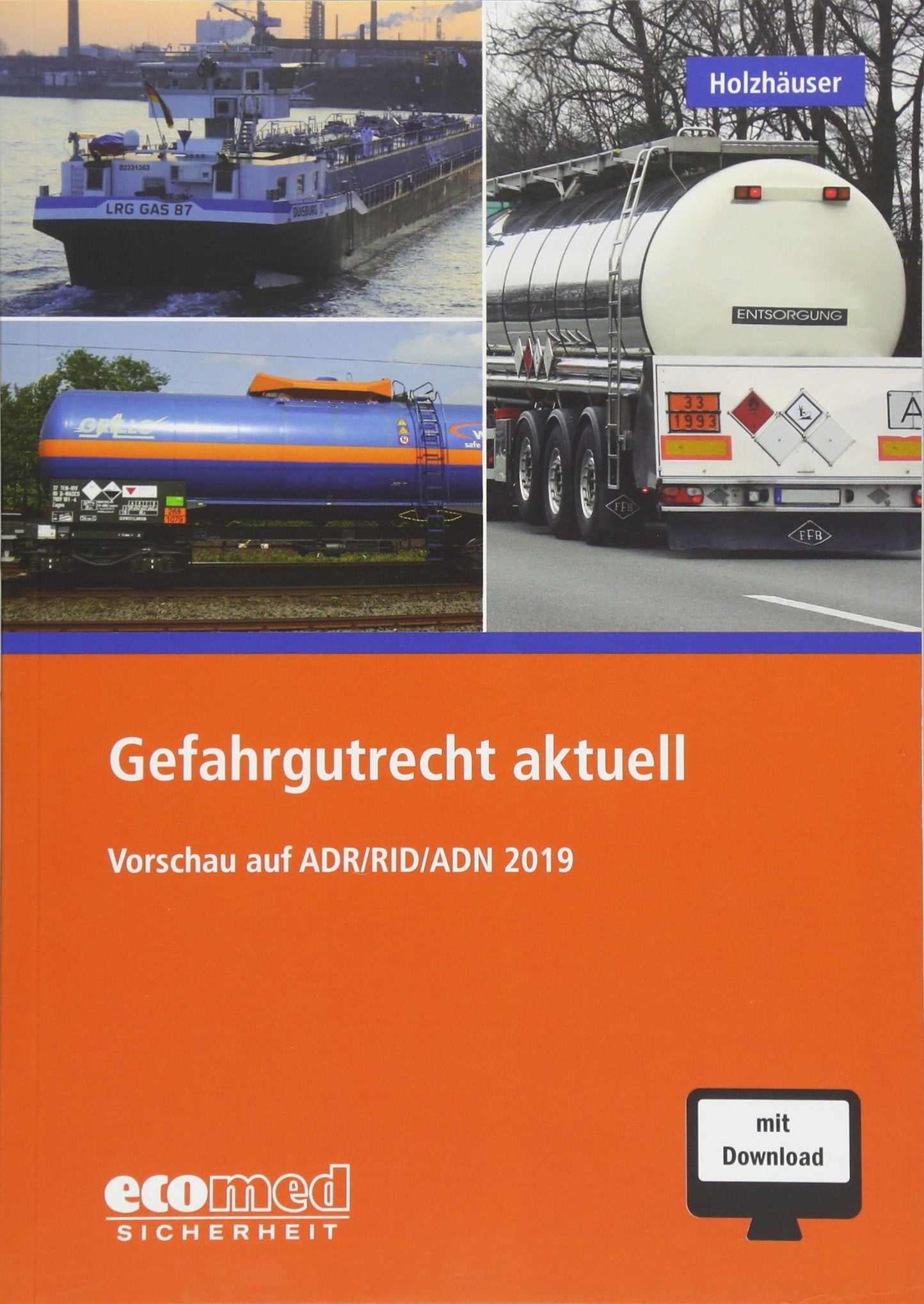 Gefahrgutrecht aktuell Law