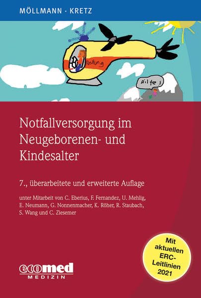 Notfallversorgung im Neugeborenen- und Kindesalter Medicine