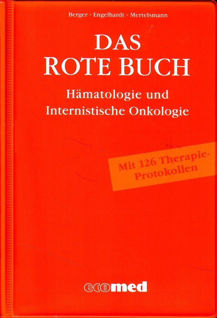 Das Rote Buch: Hämatologie und Internistische Onkologie Medicine