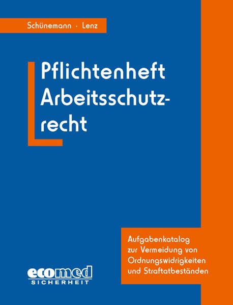 Pflichtenheft Arbeitsschutzrecht Law