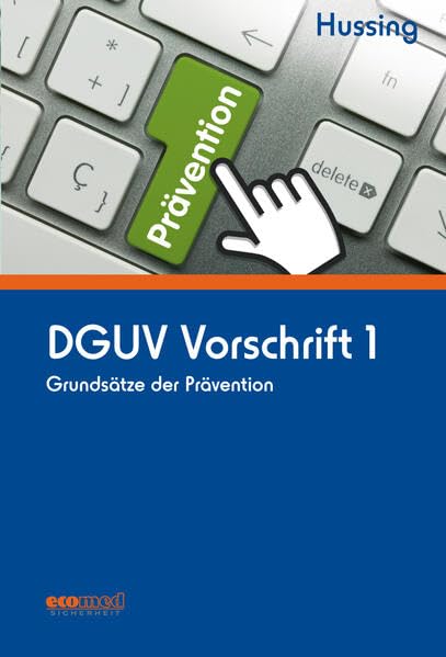 DGUV Vorschrift 1: Grundsätze der Prävention Law