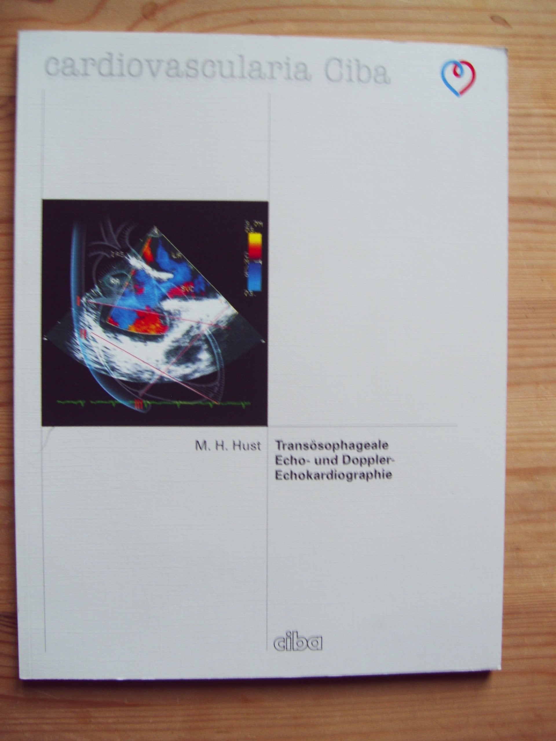 Transösophageale Echo- und Doppler-Echokardiographie Medicine
