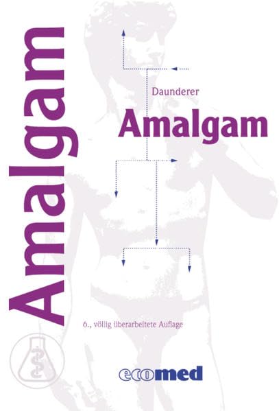 Amalgam Medicine