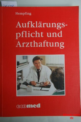 Product Image: Aufklärungspflicht und Arzthaftung - Hempfing, Walter