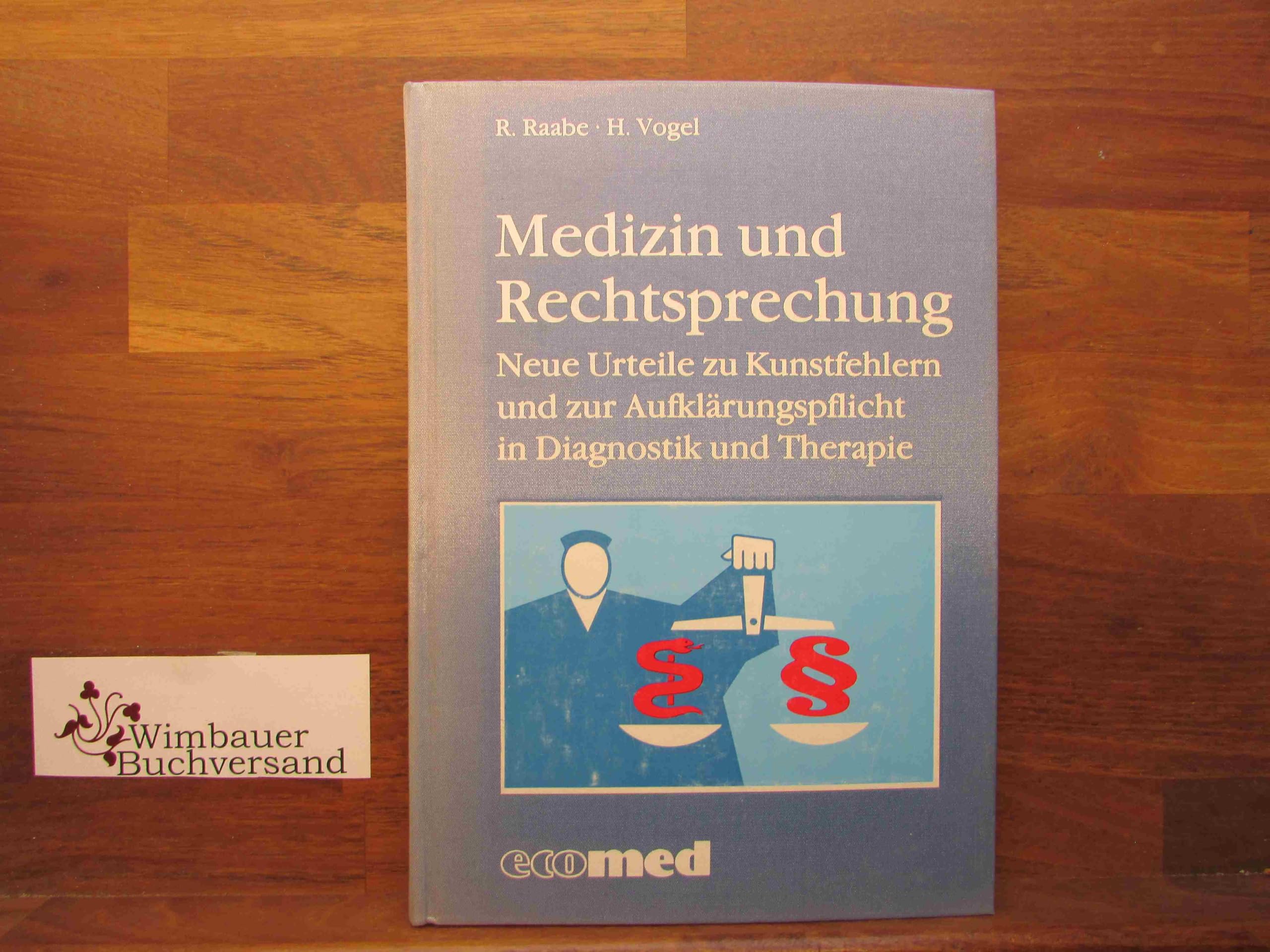 Medizin und Rechtsprechung Law
