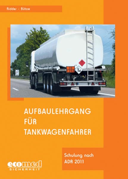 Aufbaulehrgang für Tankwagenfahrer Law