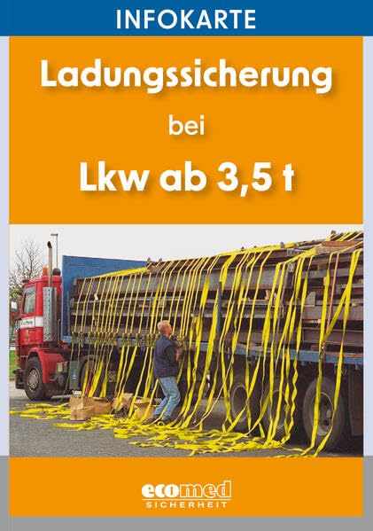 Infokarte Ladungssicherung bei Lkw ab 3,5 t: Verpackungseinheit 10 Stück Law