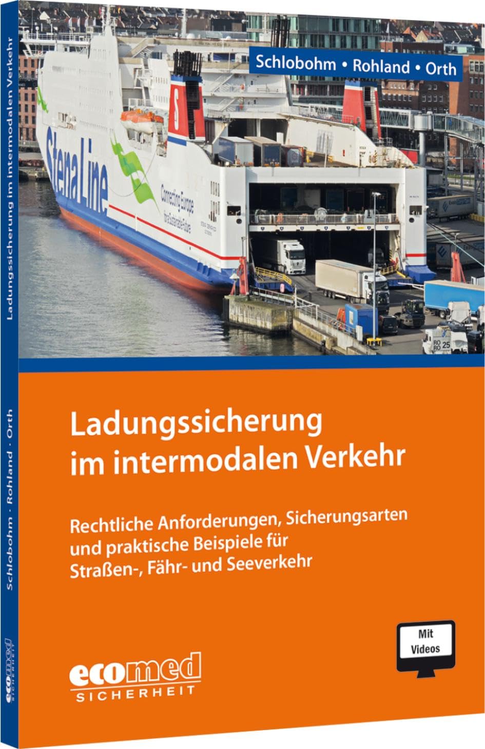 Ladungssicherung im intermodalen Verkehr Law