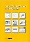 Ladungssicherung im Container (ecomed Sicherheit) Business & Technology