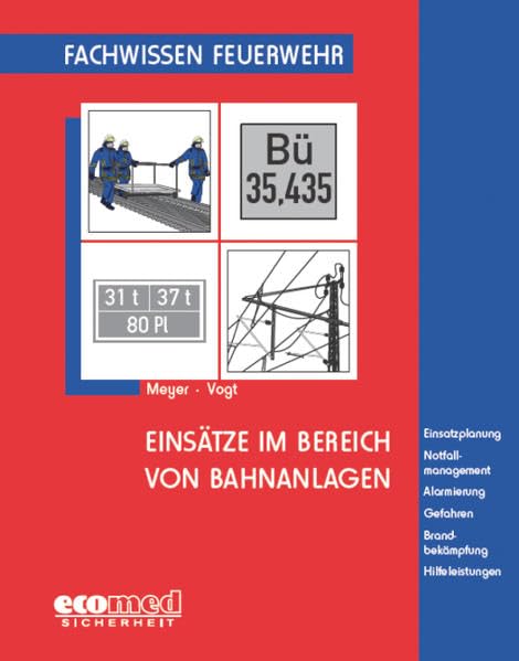 Einsätze im Bereich von Bahnanlagen Medicine