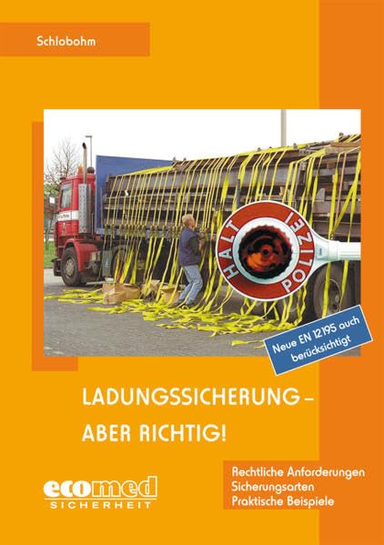 Ladungssicherung - aber richtig! Law