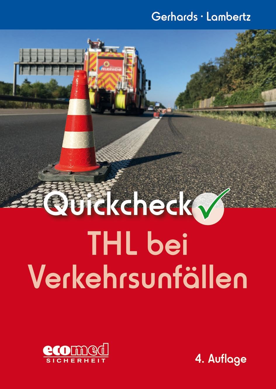 Product Image: Quickcheck THL bei Verkehrsunfällen