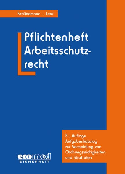 Pflichtenheft Arbeitsschutzrecht Law