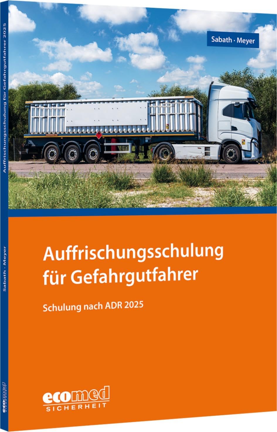 Auffrischungsschulung für Gefahrgutfahrer Law