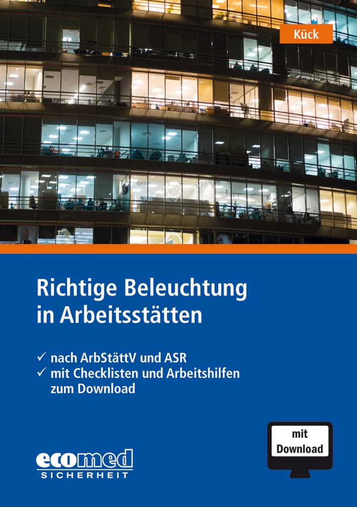 Richtige Beleuchtung in Arbeitsstätten Law