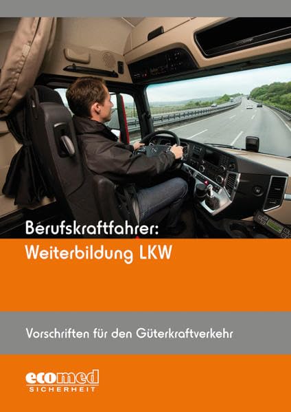 Berufskraftfahrer: Weiterbildung LKW (Vorschriften für den Güterkraftverkehr) (BKF-Weiterbildung) Law