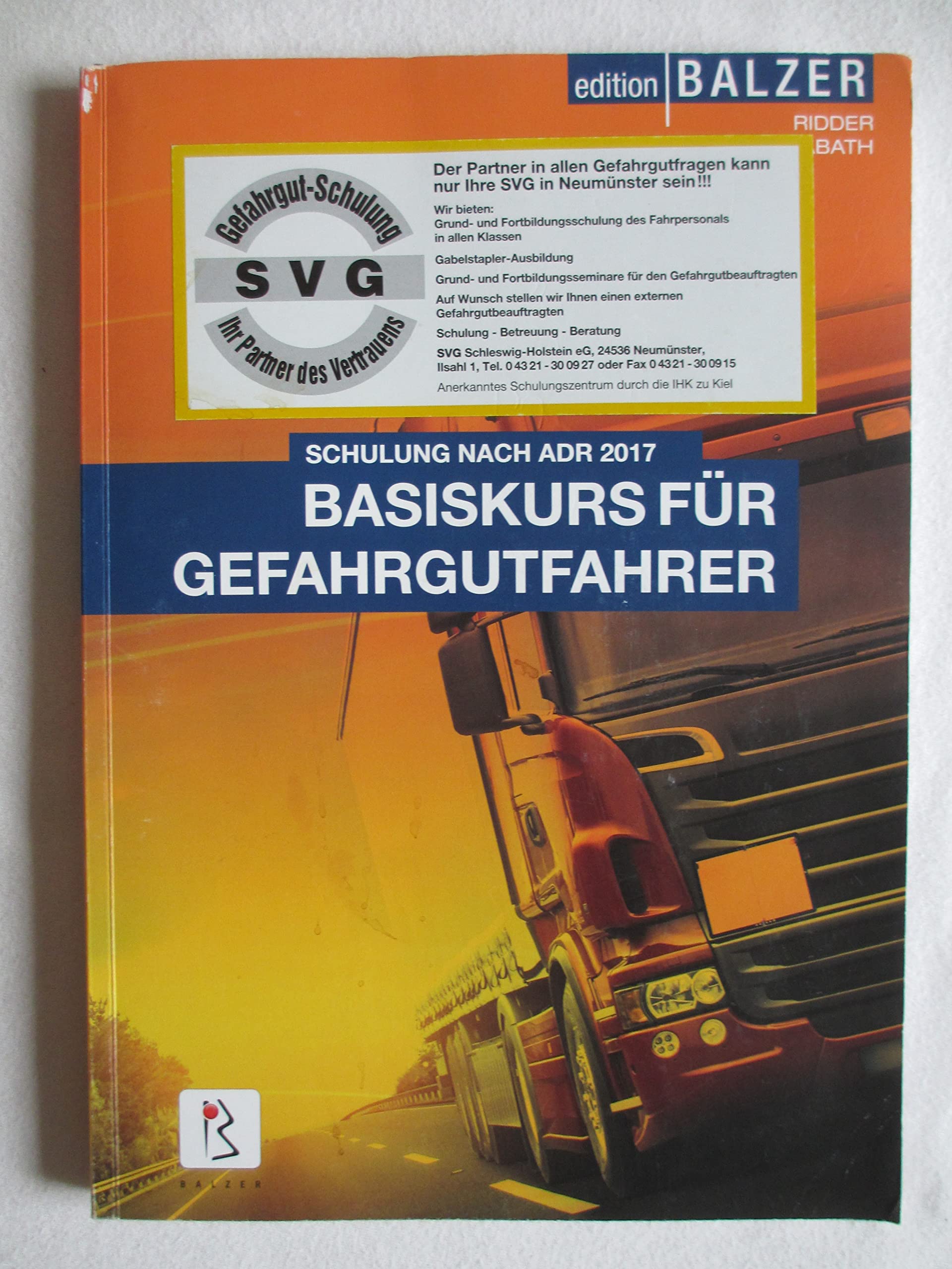Basiskurs für Gefahrgutfahrer Law