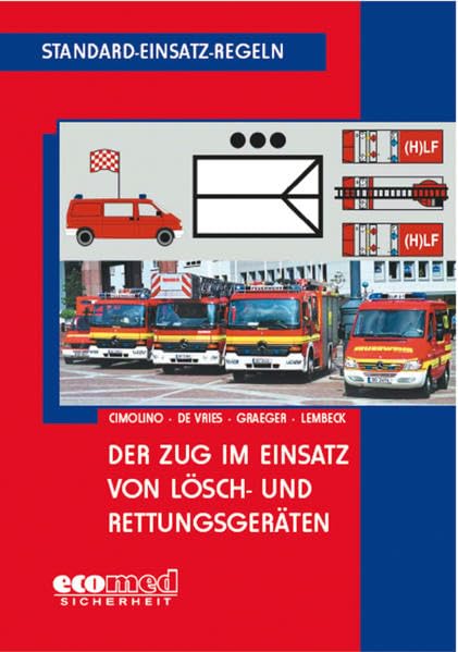 Der Zug im Einsatz von Lösch- und Rettungsgeräten Law
