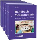 Handbuch Medizintechnik: Verfahren - Geräte - Vorschriften Books