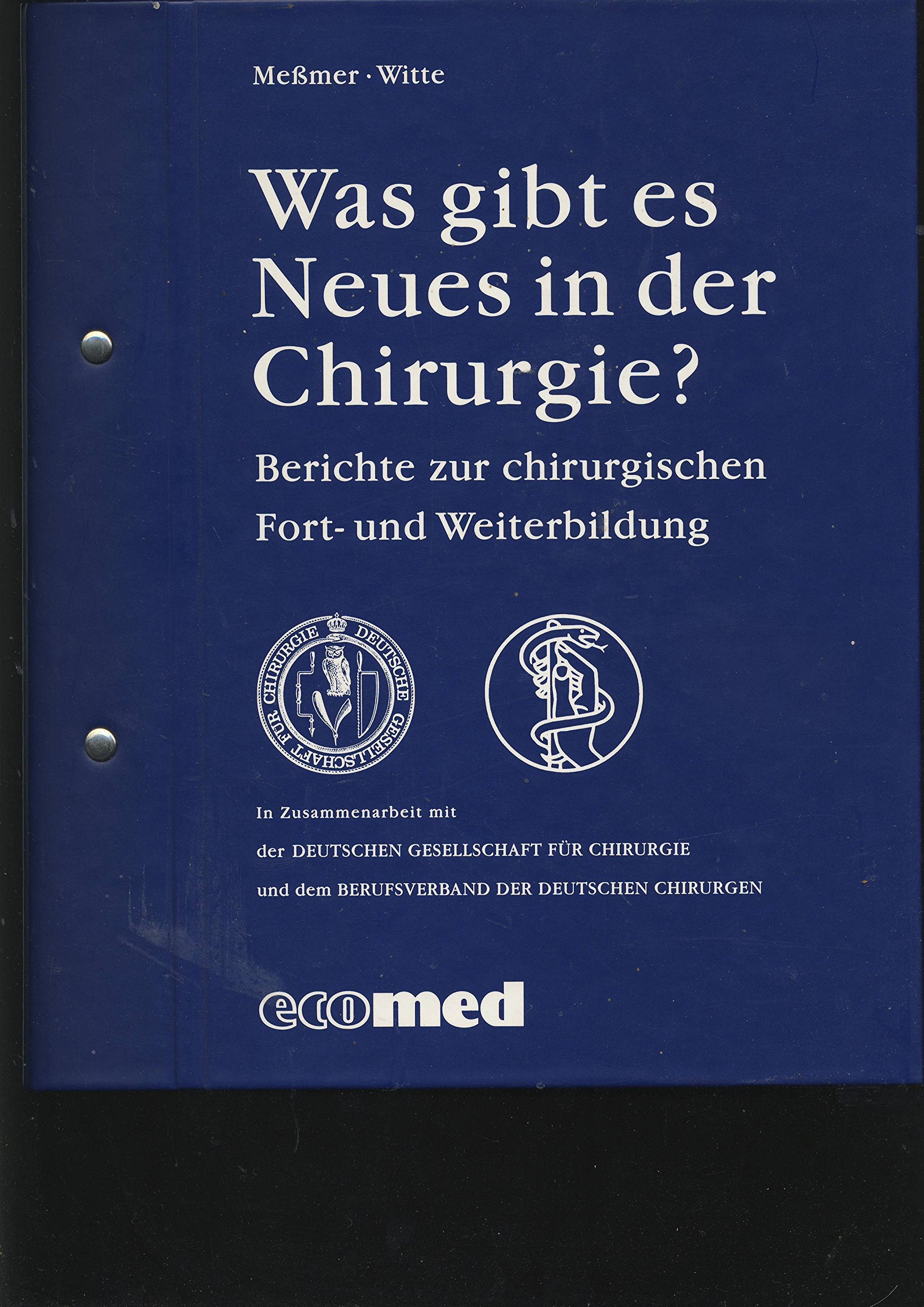 Was gibt es Neues in der Chirurgie?: Jahrsband 2004 Medicine