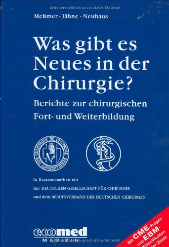 Was gibt es Neues in der Chirurgie? Medicine