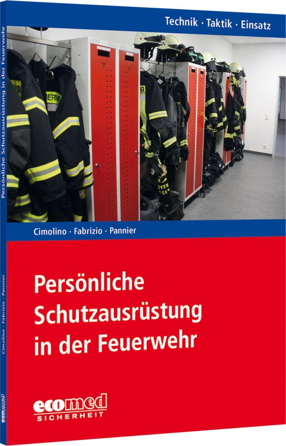 Persönliche Schutzausrüstung in der Feuerwehr Social Sciences
