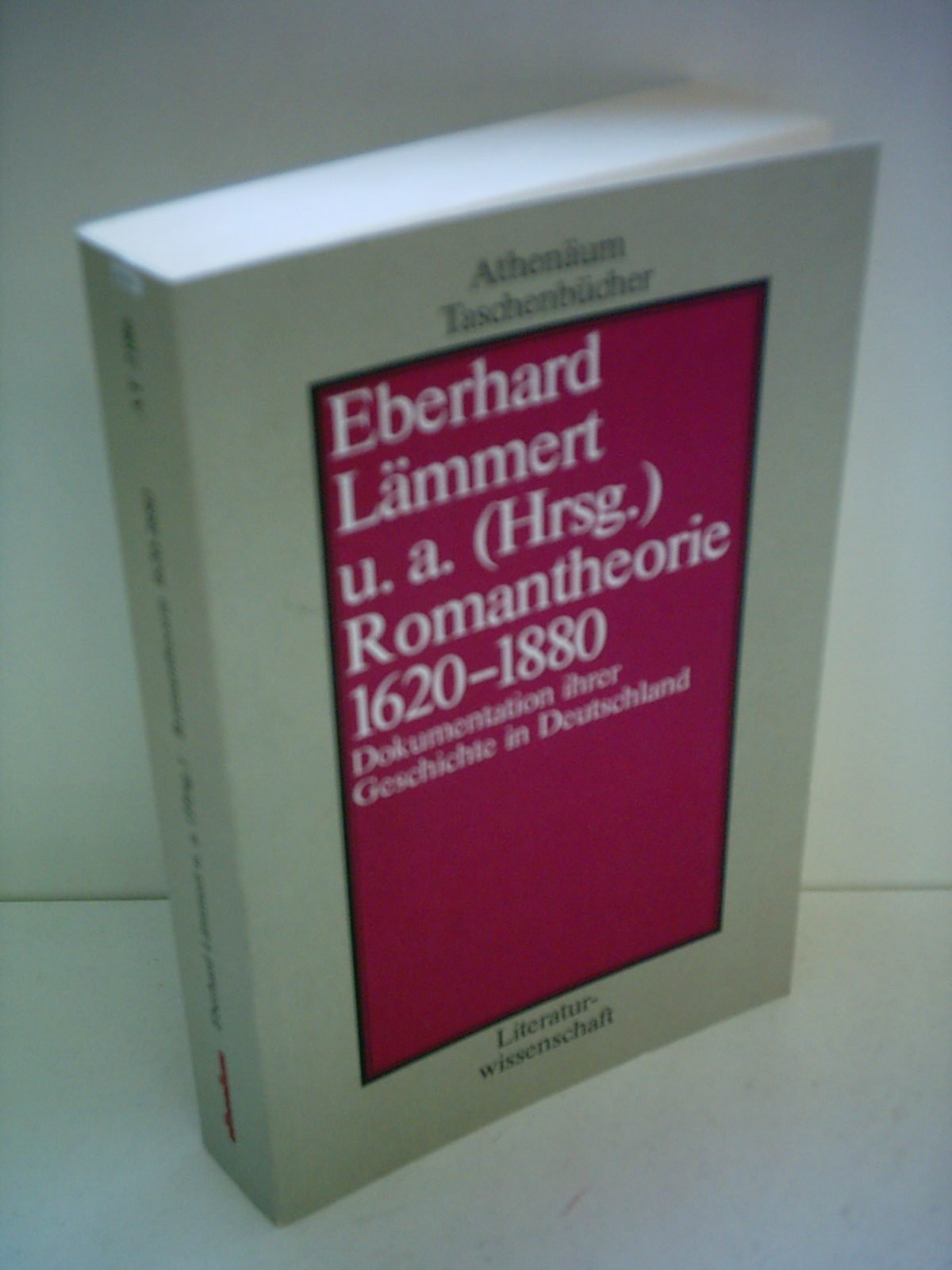 Eberhard Lämmert: Romantheorie 1620-1880 - Dokumentation ihrer Geschichte in Deutschland Books