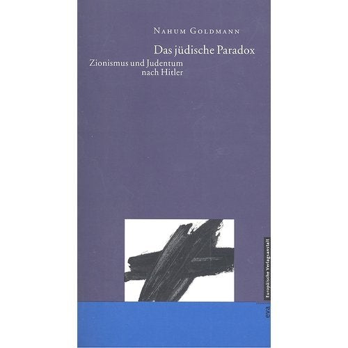 Das jüdische Paradox. Zionismus und Judentum nach Hitler Religion & Esotericism