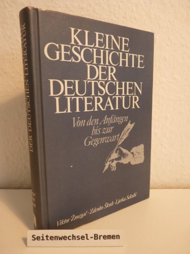 Kleine Geschichte der Deutschen Literatur. Von den Anfängen bis zur Gegenwart Books