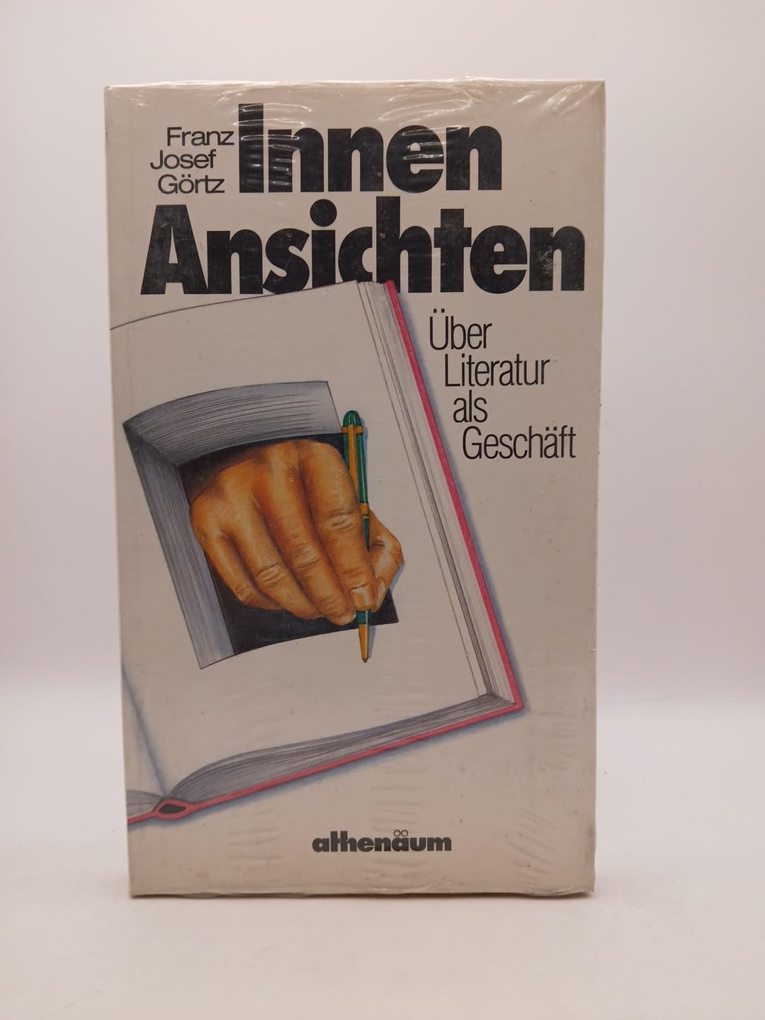 Innenansichten. Über Literatur als Geschäft Books