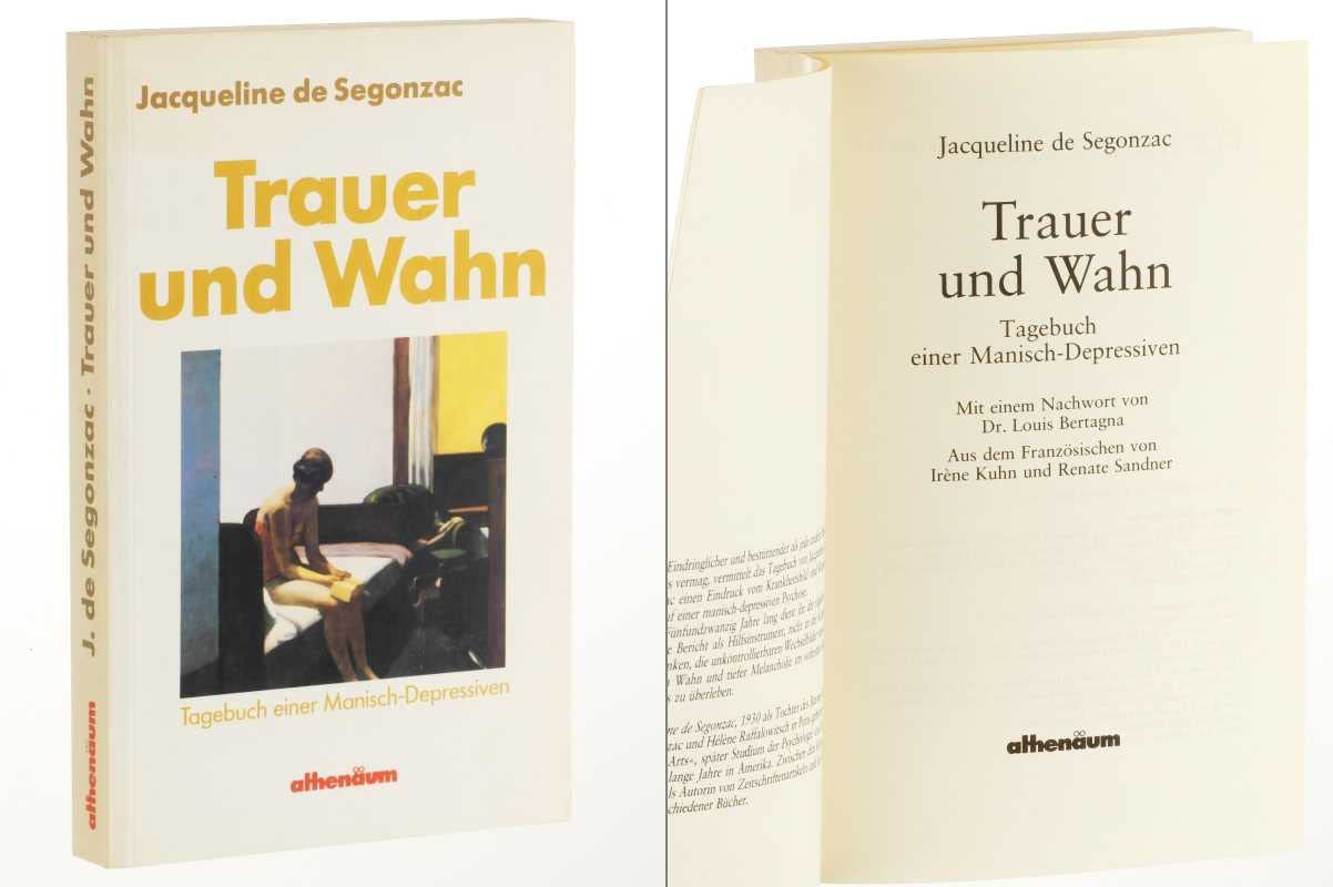 Trauer und Wahn. Tagebuch einer Manisch-Depressiven Medicine