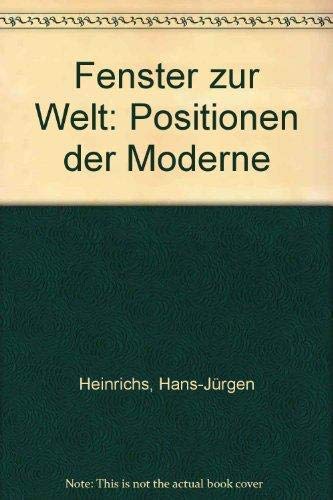 Fenster zur Welt. Positionen der Moderne Psychology
