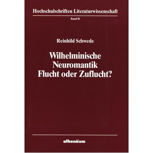 Wilhelminische Neuromantik - Flucht oder Zuflucht? Ästhetizistischer, exotistischer und provinzialistischer Eskapimus im Werk Hauptmanns, Hesses und der Brüder Mann um 1900 Politics & History