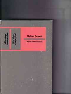 Sprachmodelle: Bedeutung und Umfang des modernen literarischen Sprachbegriffs im deutschen Sprachraum (Athenäums Monografien) book