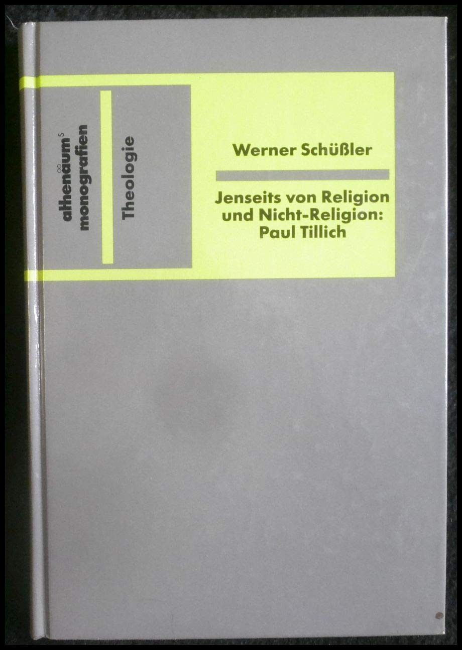 Jenseits von Religion und Nicht- Religion. Der Religionsbegriff im Werk Paul Tillichs Politics & Society