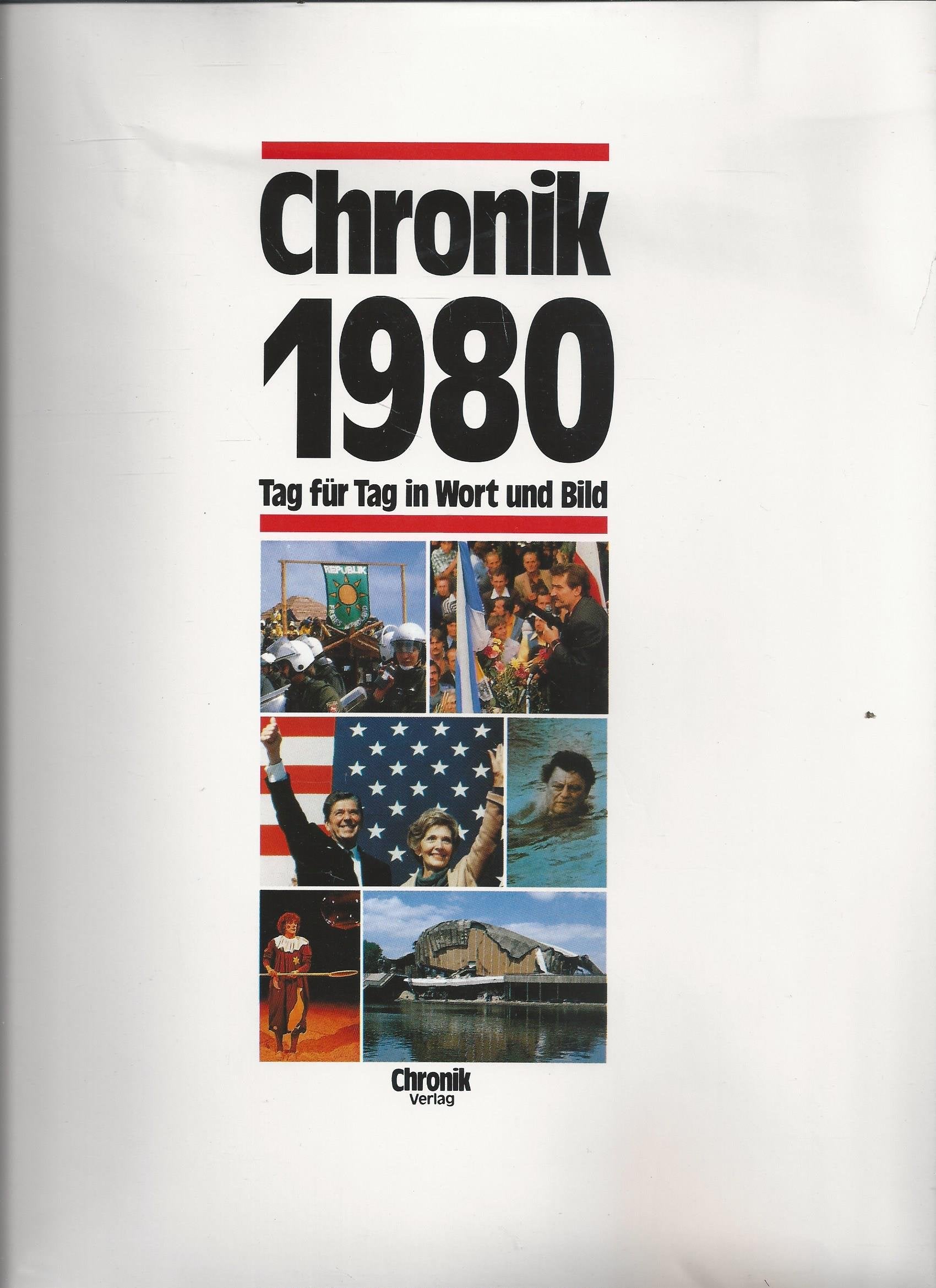 Chronik 1980 (Chronik / Bibliothek des 20. Jahrhunderts. Tag für Tag in Wort und Bild) Reference Books