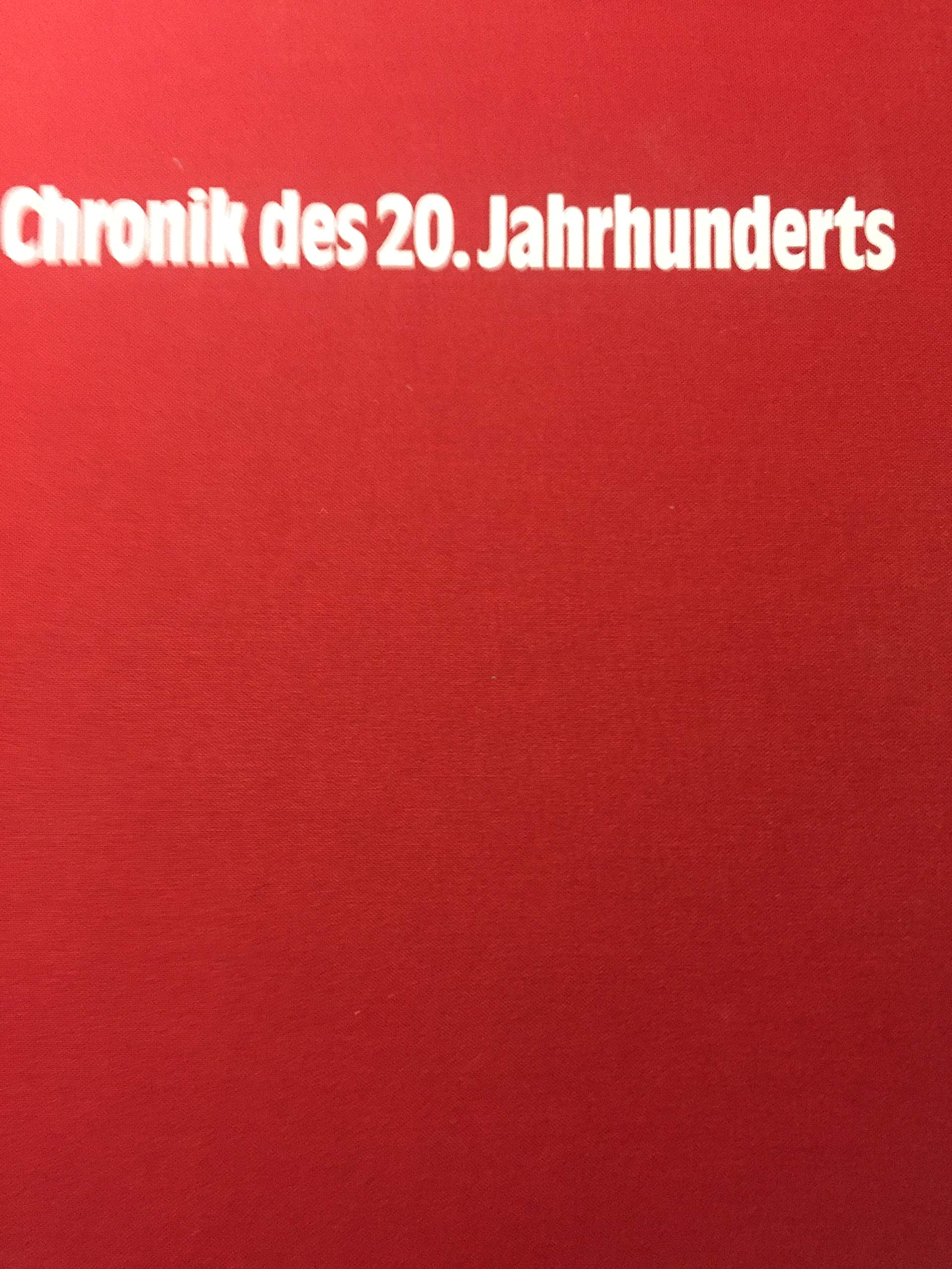 Chronik des 20. Jahrhunderts Reference Books