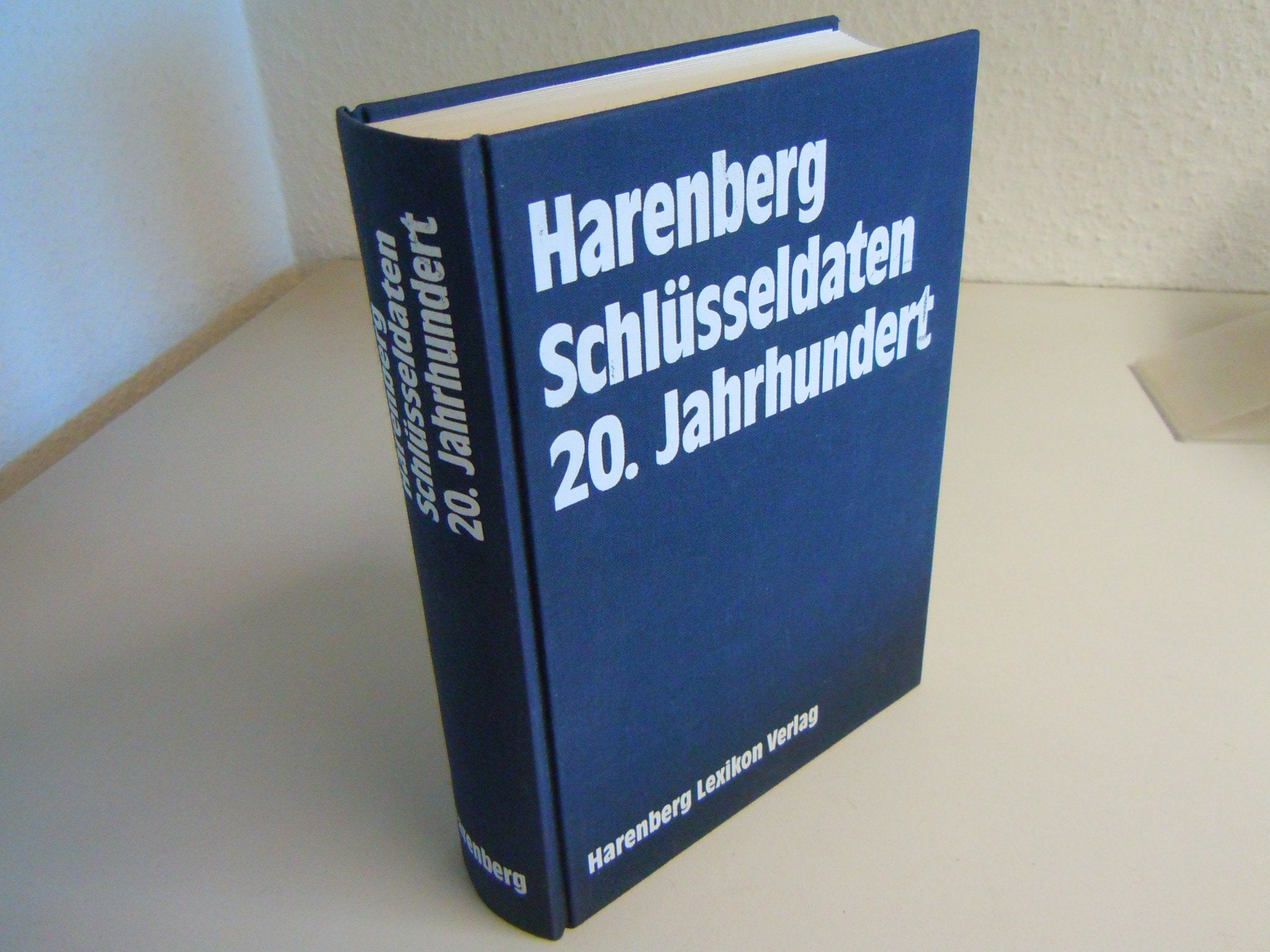 Harenberg Schlüsseldaten 20. Jahrhundert Reference Books