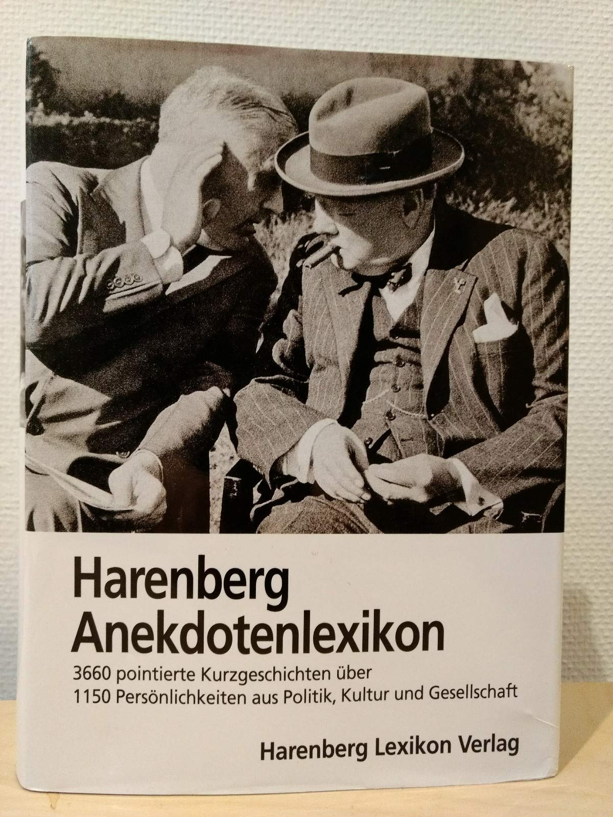 Harenberg, Anekdotenlexikon: 3868 pointierte Kurzgeschichten über mehr als 1150 Persönlichkeiten aus Politik, Kultur und Gesellschaft Reference Books