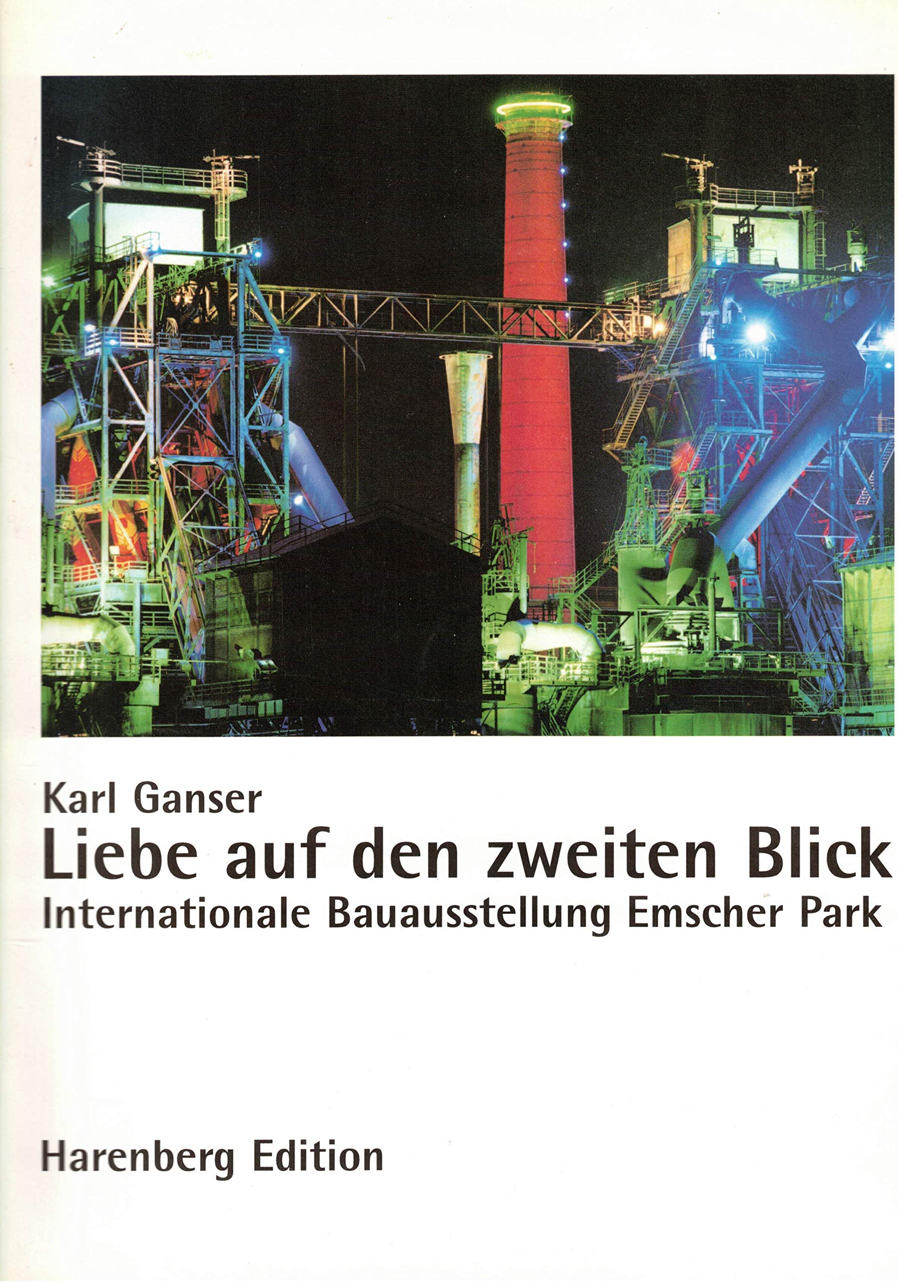 Liebe auf den zweiten Blick: Internationale Bauausstellung Emscher Park Lifestyle