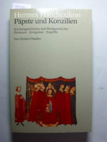 Hermes Handlexikon. Päpste und Konzilien Religion & Esotericism