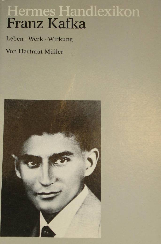 Hermes Handlexikon. Franz Kafka. Leben, Werk, Wirkung. Art & Literature