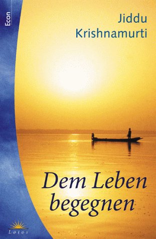 Dem Leben begegnen Lifestyle