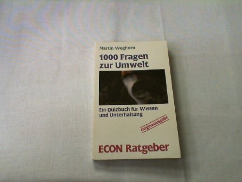 Tausend Fragen zur Umwelt Natural Sciences