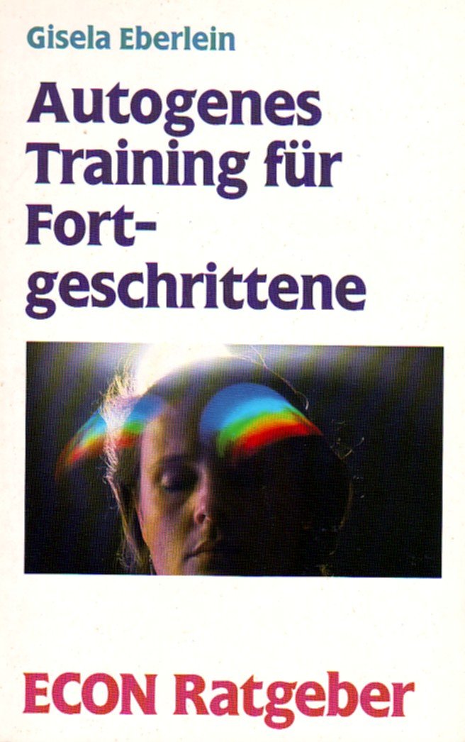 Autogenes Training für Fortgeschrittene Lifestyle