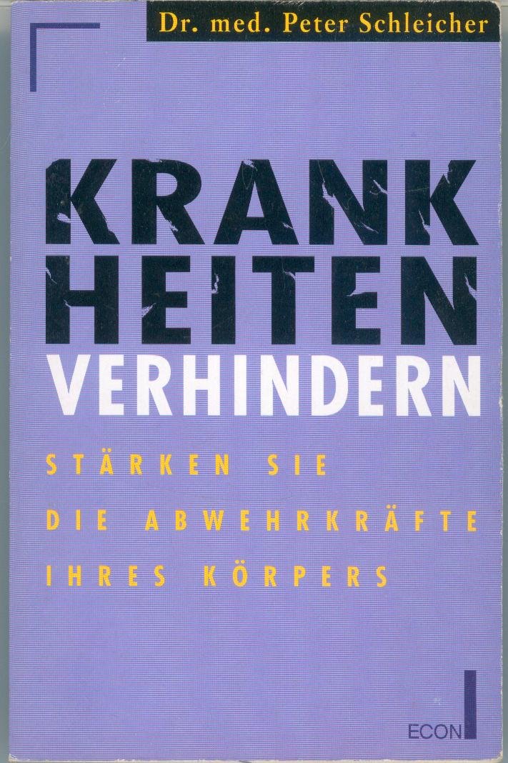 Krankheiten verhindern Medicine
