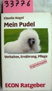 Mein Pudel. Verhalten, Ernährung, Pflege. ( ECON Ratgeber). Books