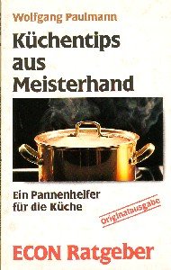 Küchentips aus Meisterhand Self-help