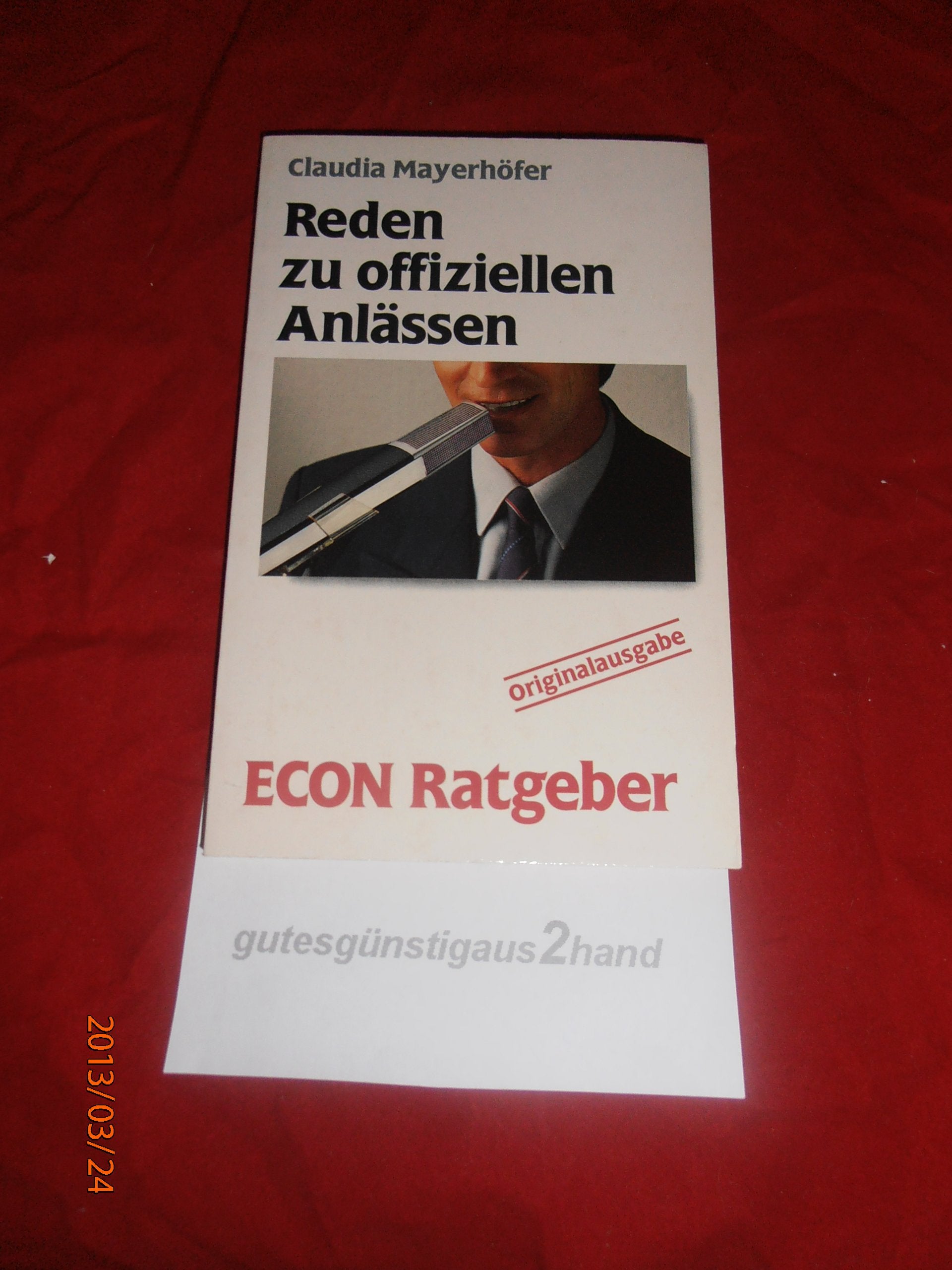 Reden zu offiziellen Anlässen. ( ECON Ratgeber). Books