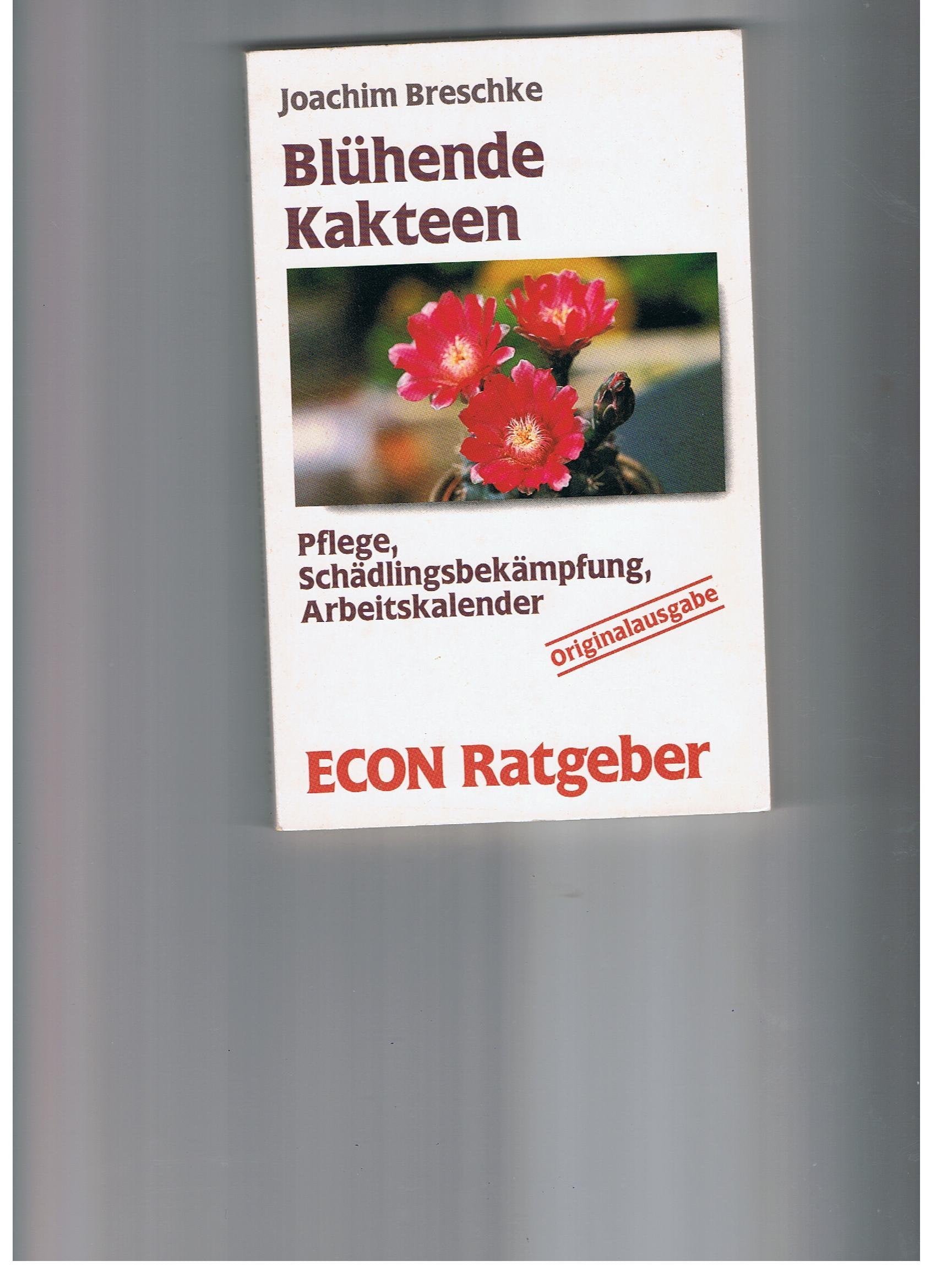 Blühende Kakteen. Pflege, Schädlingsbekämpfung, Arbeitskalender Garden & Plants